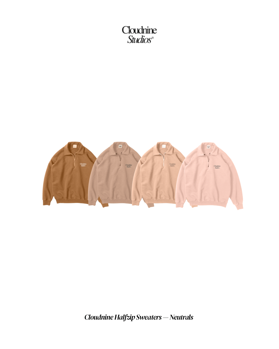 Cloudnine Halfzip β Neutrals