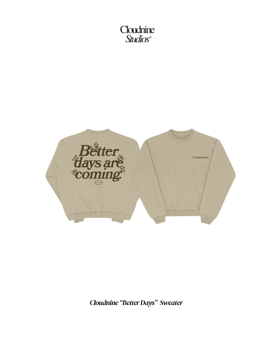 Cloudnine Better Days Sweater