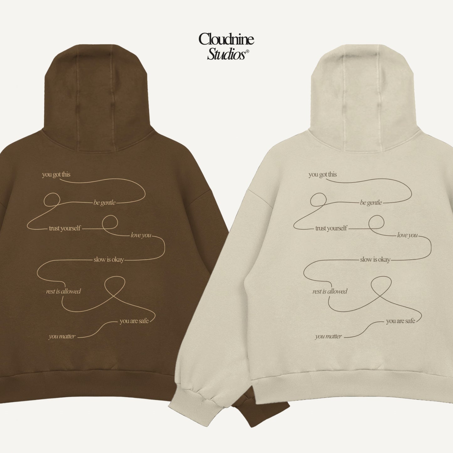 Cloudnine Affirmation Hoodies