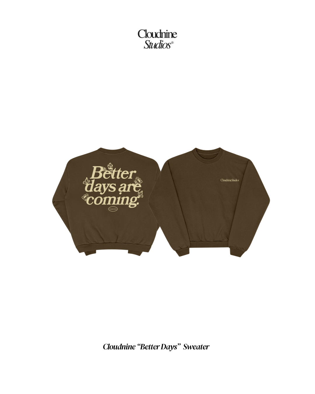 Cloudnine Better Days Sweater