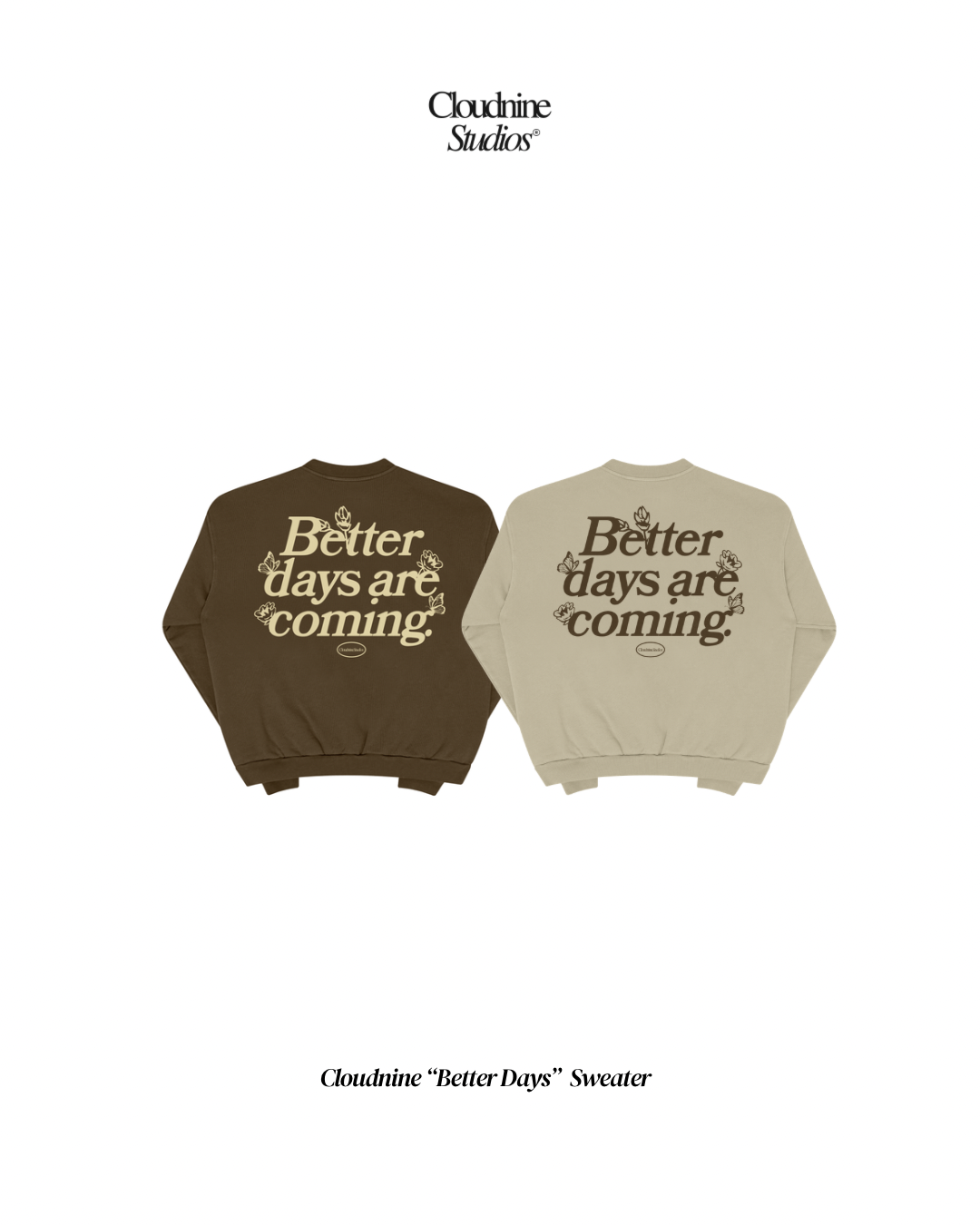 Cloudnine Better Days Sweater